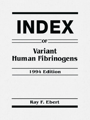 cover image of Index of Variant Human Fibrinogens